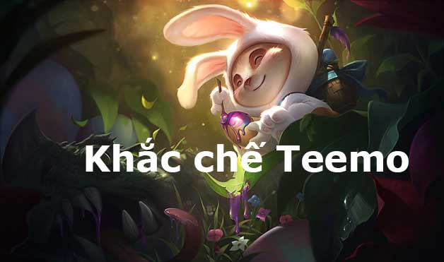 khac che teemo-0
