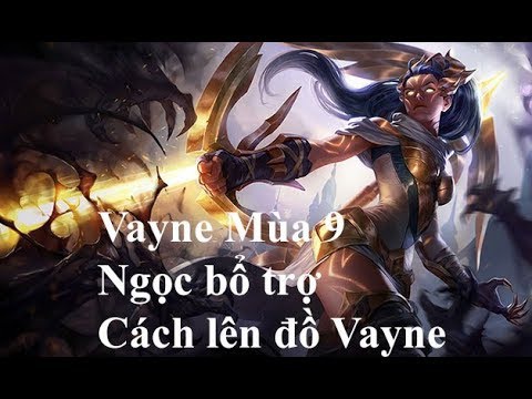 cách choi vayne-1