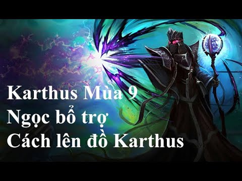 cách đánh karthus-1