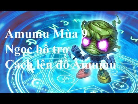 cách chơi amumu sp-3