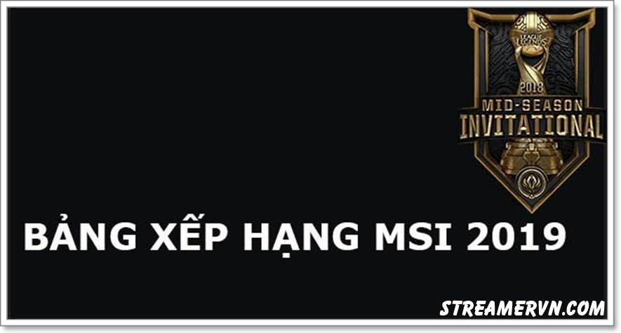 bang xep hang msi-7