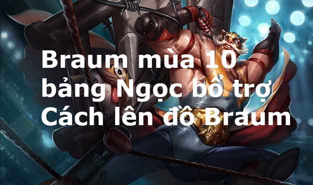 cách chơi braum-2