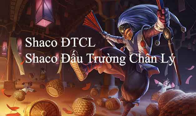 lên đồ shaco top-6