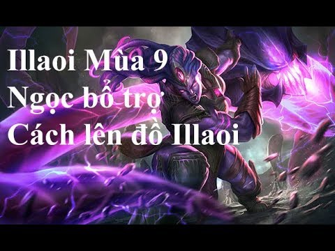 cách lên đồ illaoi top-2