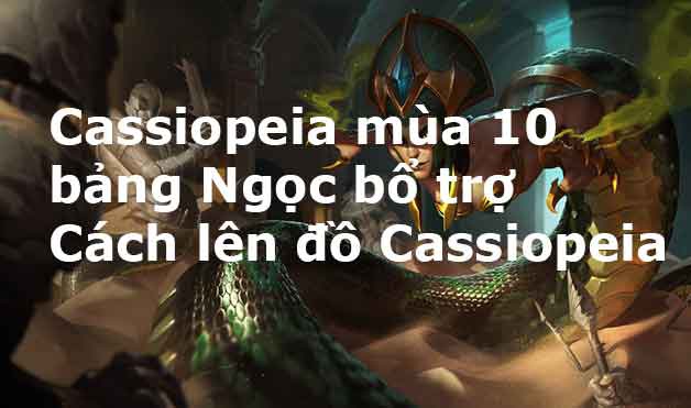 build đồ cassiopeia-3