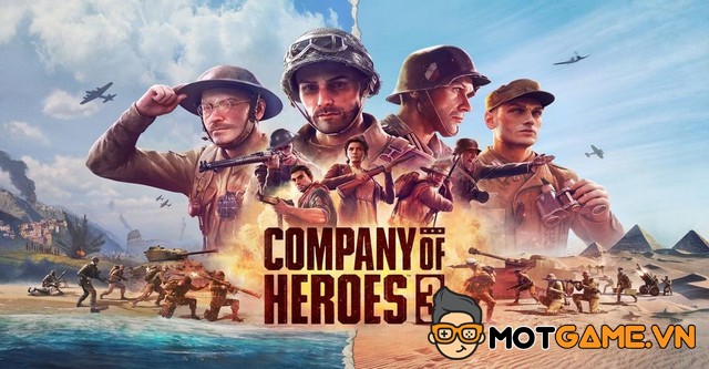 Company of Heroes 3 dự kiến sẽ ra mắt trong năm 2022 - Mọt Game