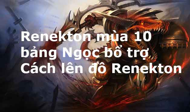 cách lên đồ renekton top-0