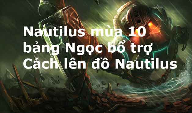 cách chơi nautilus top-1