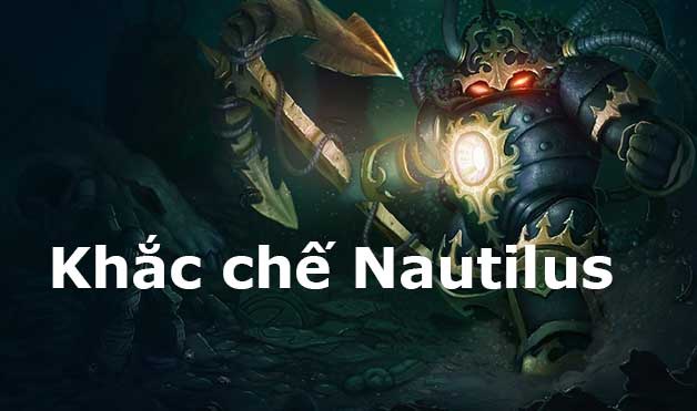 cách chơi nautilus top-8