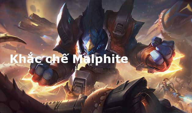 khac che malphite-0