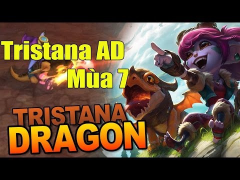 cách chơi tristana mua 7-1
