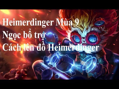 huong dan heimerdinger-7