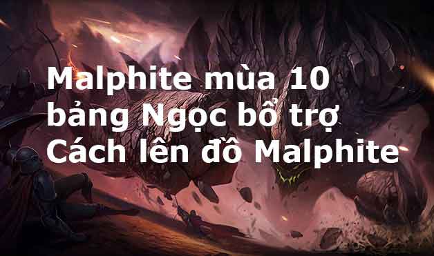 malphite sp mua 9-3