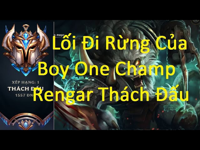 cách chơi rengar đi rừng-0