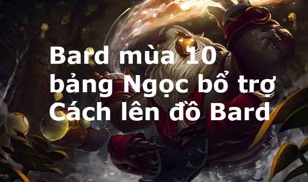 cách đánh bard-0