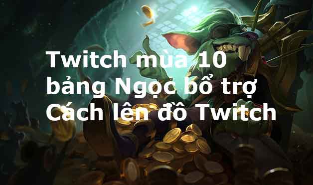cách chơi twitch di rung-3