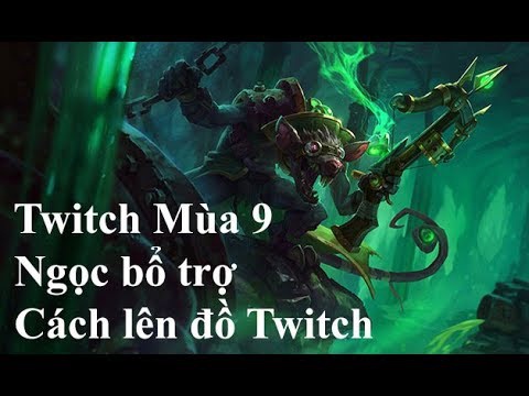 cách chơi twitch di rung-9