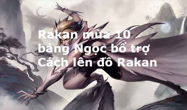 cach choi rakan-5