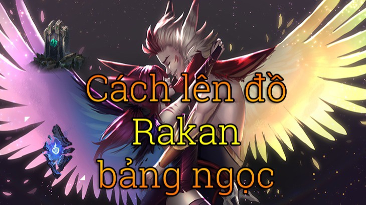 cach choi rakan-8
