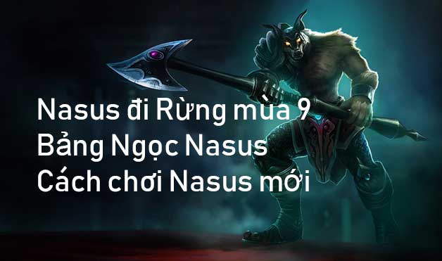 cách lên đồ cho nasus đi rừng-2