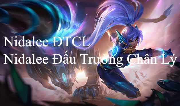 lên đồ nidalee mid-2