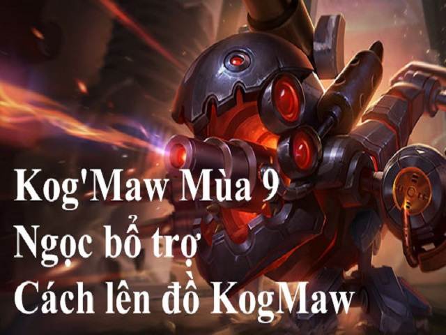cách chơi kog maw ad-3