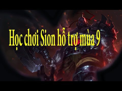 hướng dẫn chơi sion-4