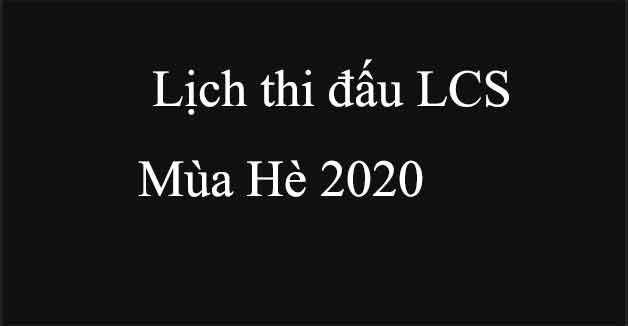 lich thi dau lcs-4