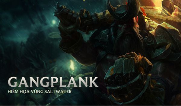 cách chơi gangplank moi-1